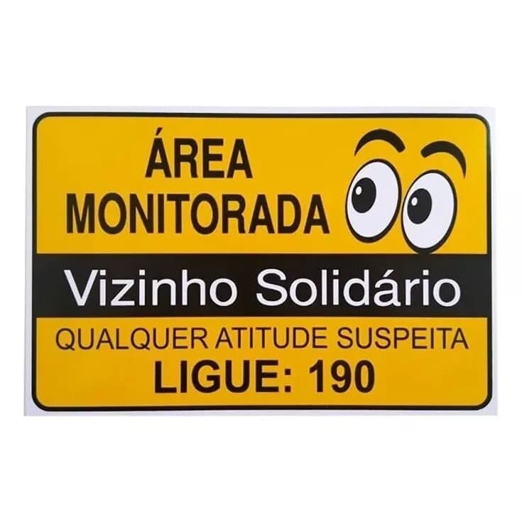Placa 30x20cm Vigilância Segurança Vizinho Solidário dupla  A308