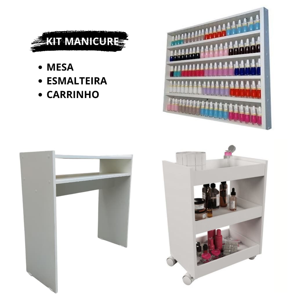 Kit Para Manicure Com Mesa + Prateleira de Esmaltes + Carrinho Auxiliar com 3 Bandejas