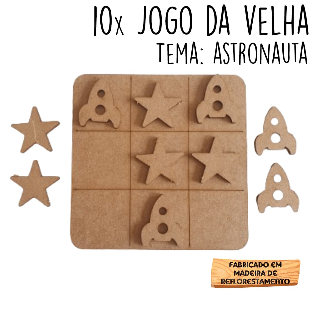 10 Jogos da velha Foguete Estrela Espaco Astronauta em MDF 10cm tabuleiro brinquedo presente lembrancinha kit