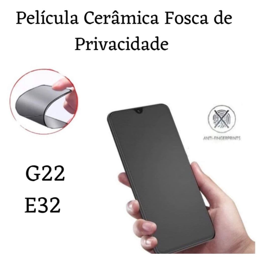 Película Cerâmica Fosca Privacidade Para Motorola Moto G22 / E32