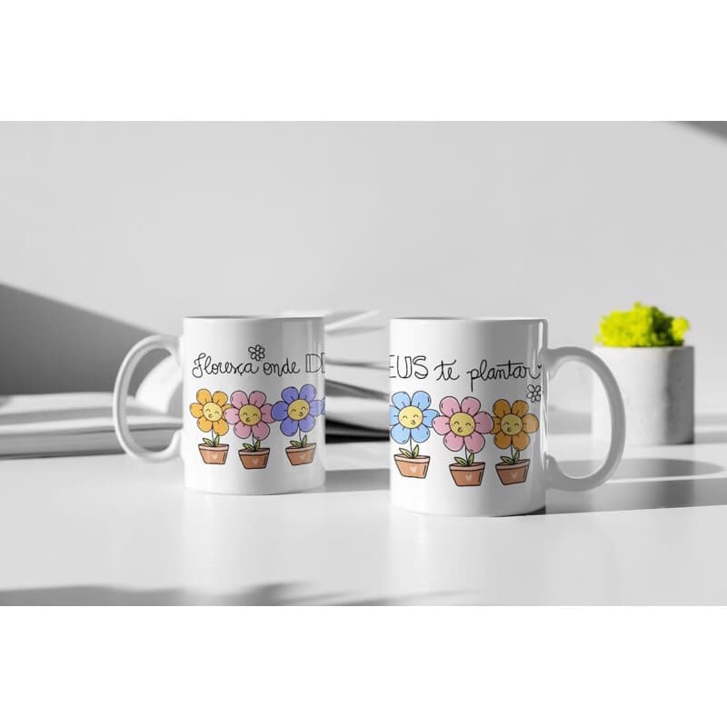 Caneca branca personalizada “ Floresça onde Deus te plantar”