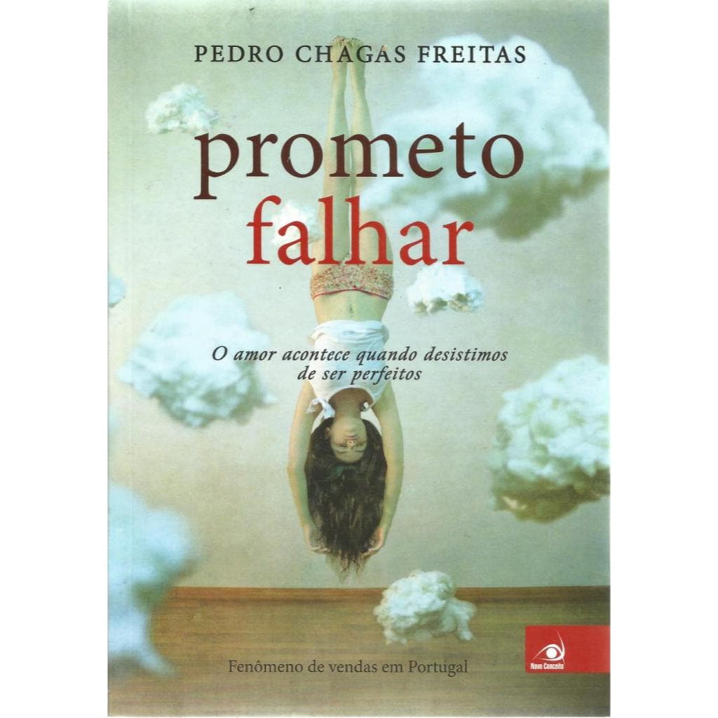 Prometo Falhar - Pedro Chagas Freitas