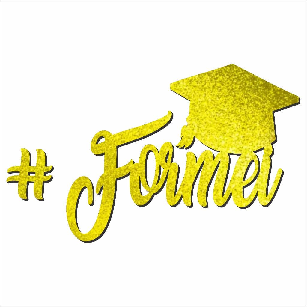 Aplique Mdf Palavra Formei 50x30cm Cor Dourado  Letreiro Frase Painel Decorativo Festa Aniversario Decoração Formandos