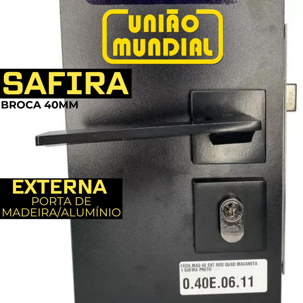 Fechadura de Porta Externa União Mundial Safira Porta de Madeira/Alumínio Broca 40mm