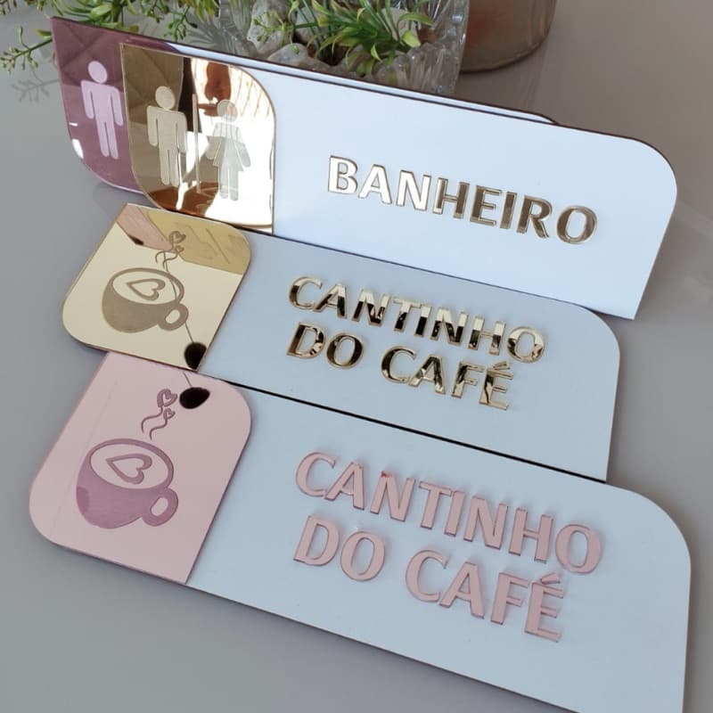 Placa identificação de porta sinalização Banheiro, cantinho do café, acesso restrito em Acrílico espelhado e MDF