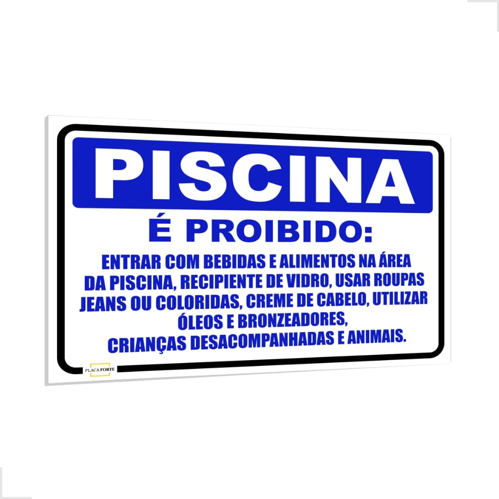 Placa Regras Para Piscina Proibido + Conjunto Fita Dupla Face Vários Tamanhos em PS de 1mm e 2mm