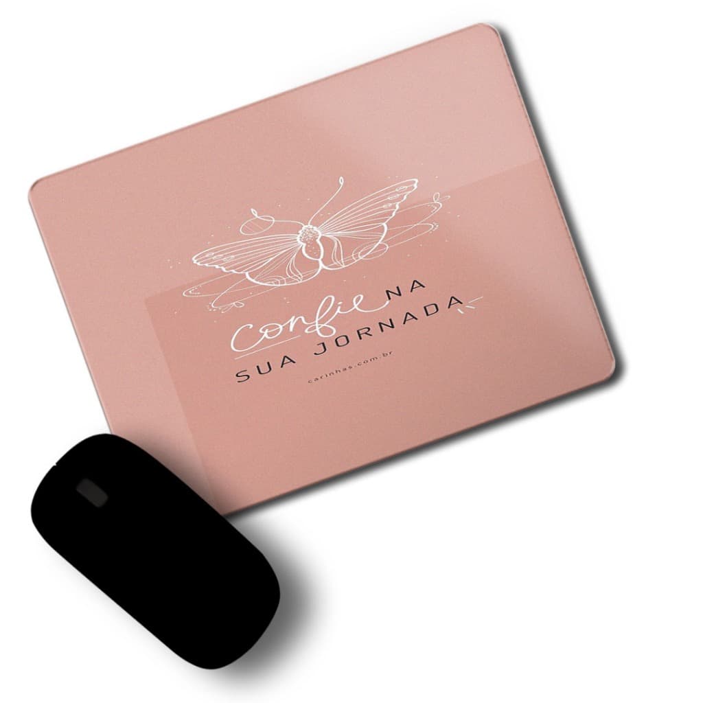 Mouse Pad Personalizado Motivacional Frase - Confie na sua Jornada.