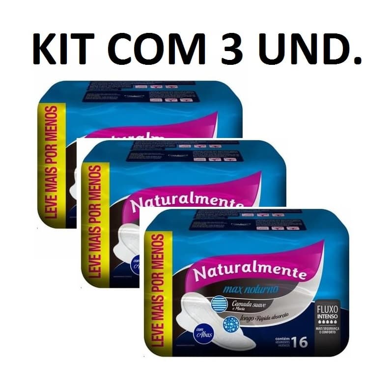KIT COM 3 Absorventes Naturalmente Max Noturno com Abas Leve 16 Pague 13