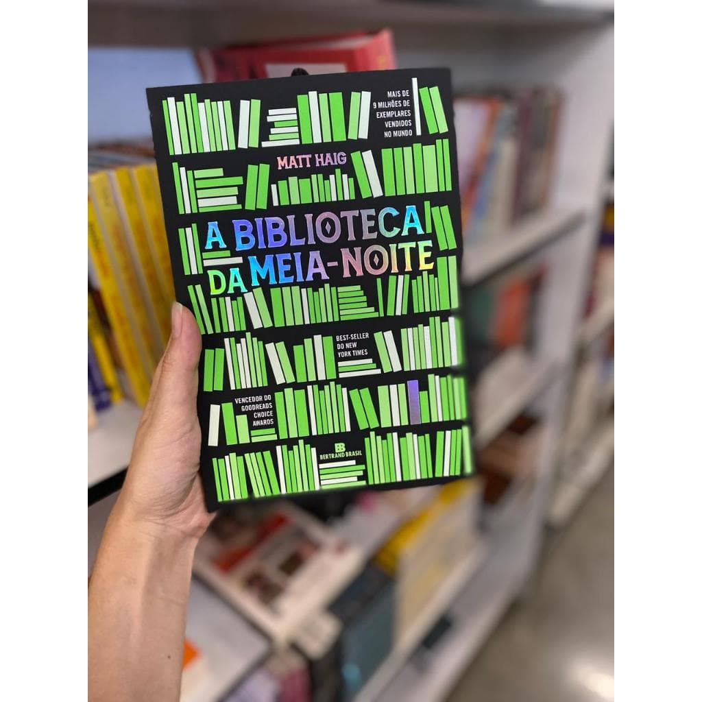 Livro A Biblioteca da Meia-Noite | Matt Haig | Romance Reflexivo | Editora Bertrand Brasil