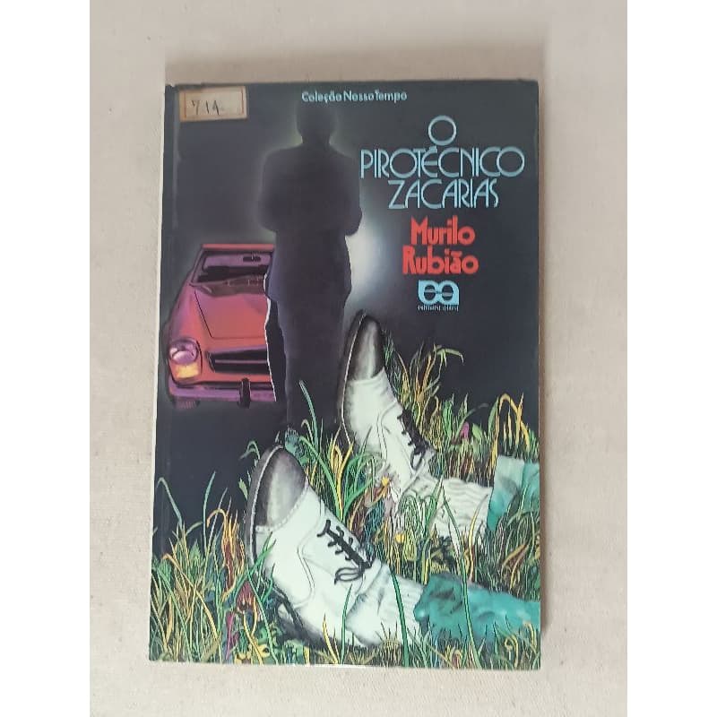 Livro de 1981 O Protécnico Zacarias de Murilo Rubião Colecionável ver Descrição