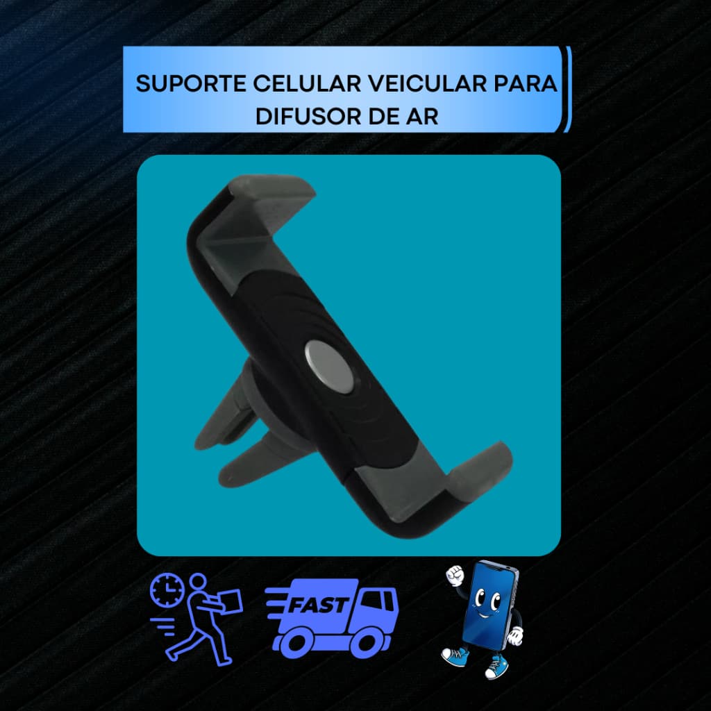 SUPORTE CELULAR VEICULAR PARA DIFUSOR DE AR