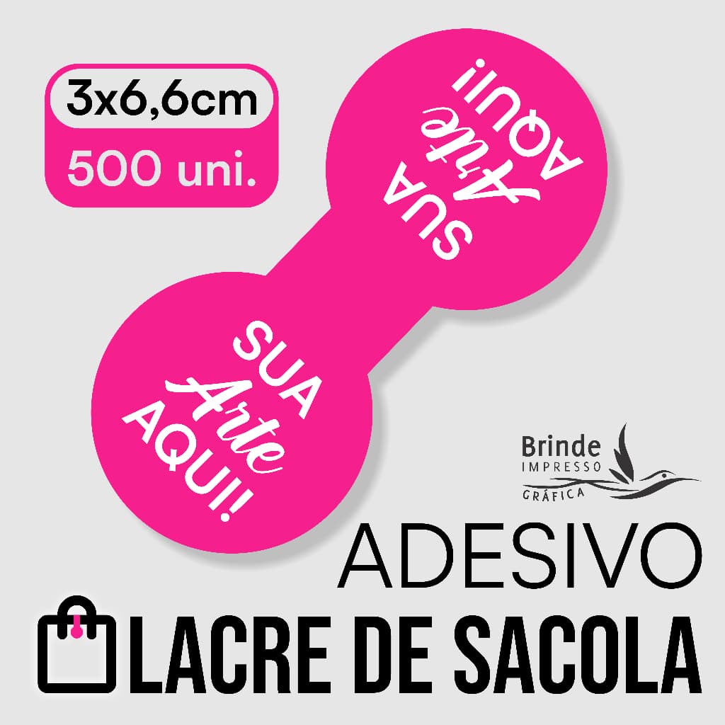 ADESIVO LACRE FECHA SACOLA PERSONALIZADO   3x6,6cm - 500 UNID. CORTE ESPECIAL