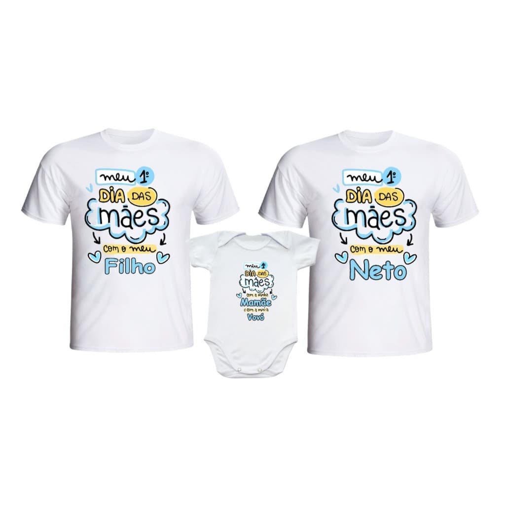 Kit Camiseta E Body Meu Primeiro Dia Das Mães  Menino Mãe e  Filho e Vovó 3 peças