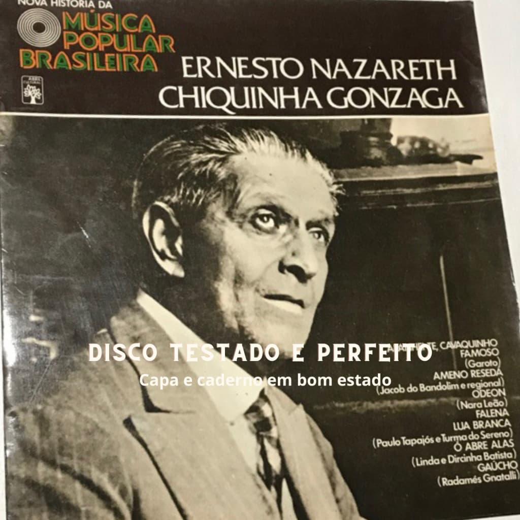 Vinil Nova história da música popular brasileira Ernesto Nazareth e Chiquinha Gonzaga - Long Play de 10"- HISTÓRICO - com caderno brochura