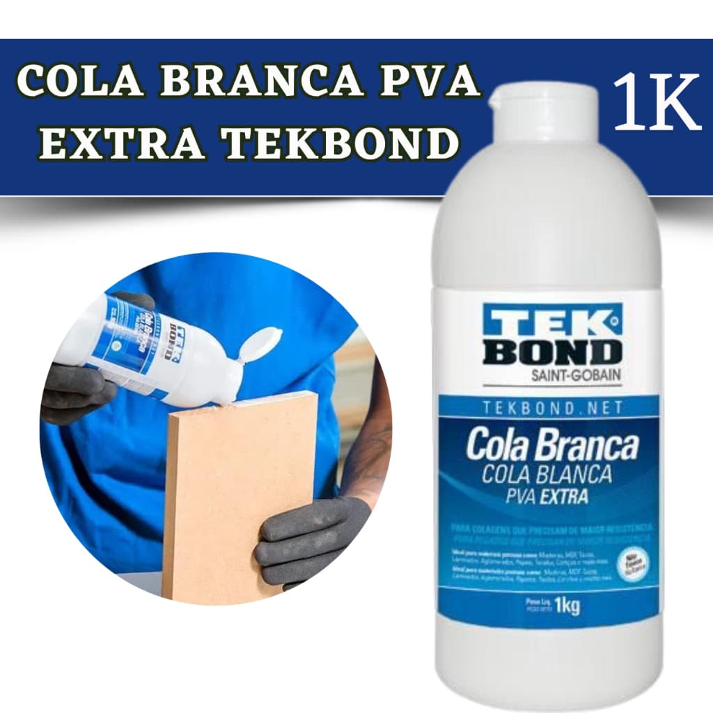 Cola Branca PVA Adesiva Para Madeira Moveis E Artesanato 1Kg Multiuso Tekbond