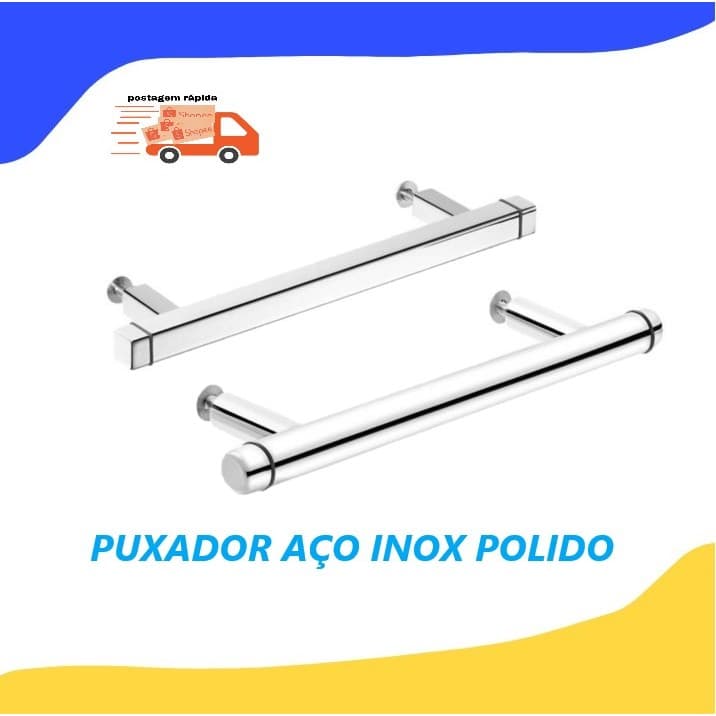 PUXADOR  DE AÇO INOXIDAVEL POLIDO PARA GAVETA , ARMÁRIO , GABINETE E OUTROS. em estoque.