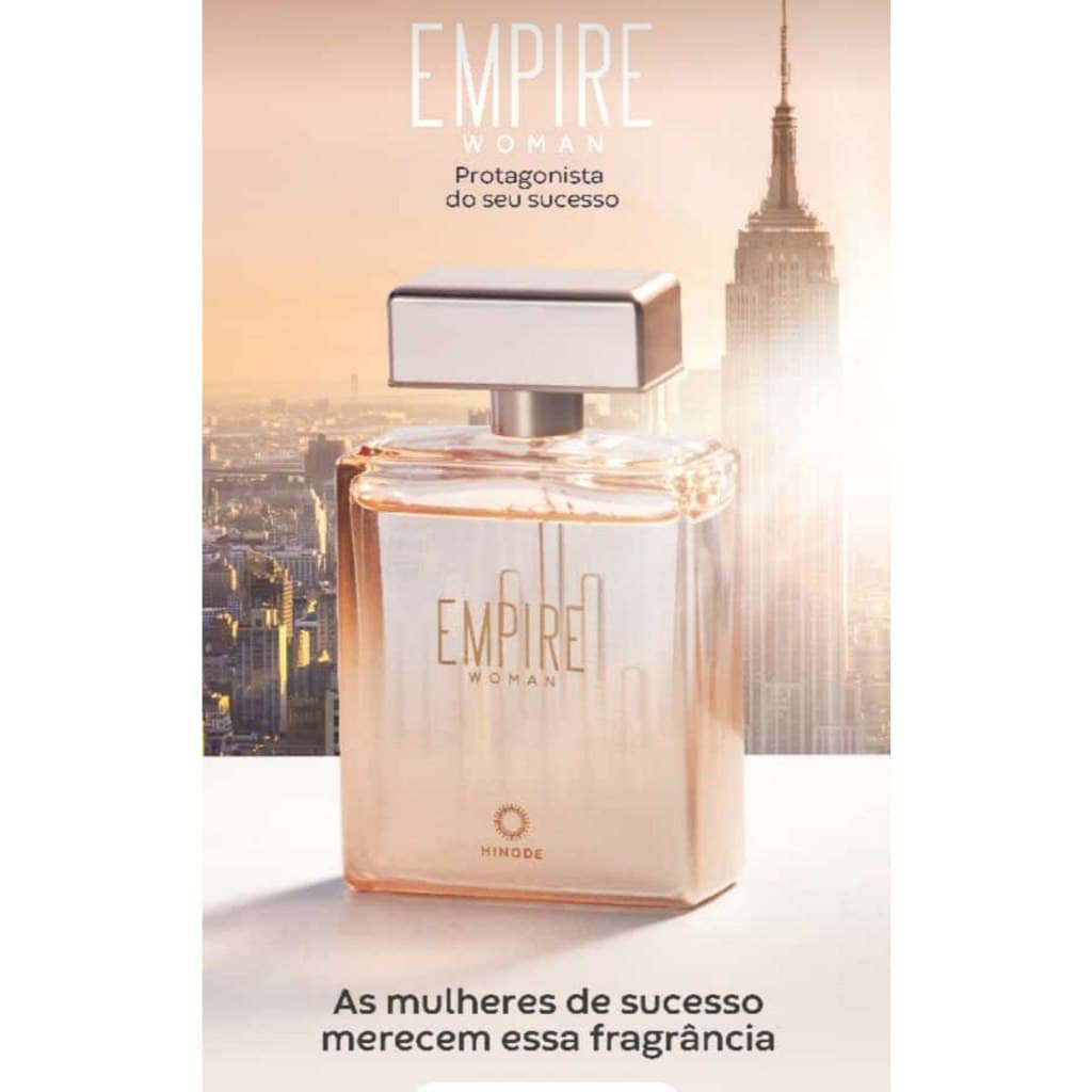 HINODE linha EMPIRE WOMAN PERFUME FEMININO EMPIRE WOMAN EMPIRE WOMAN GLAM EMPIRE WOMAN PRESENCE
