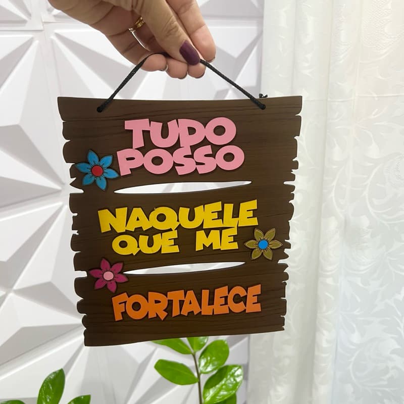 Quadro Decorativo TUDO POSSO NAQUELE FORTALECE | Decoração para Casa