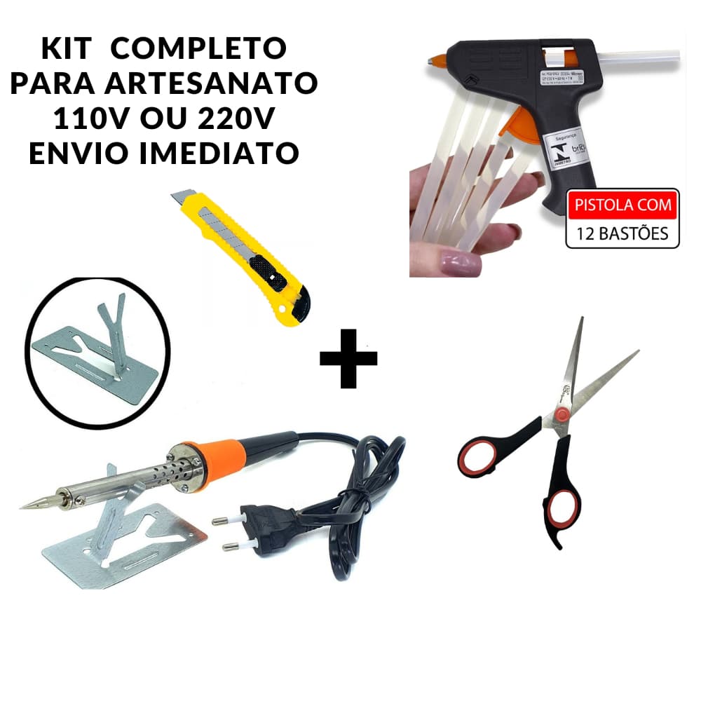 Kit Artesanato Ferro de Solda + Pistola Cola quente + Bastão + Tesoura+ Estilete 110/220V Bivolt