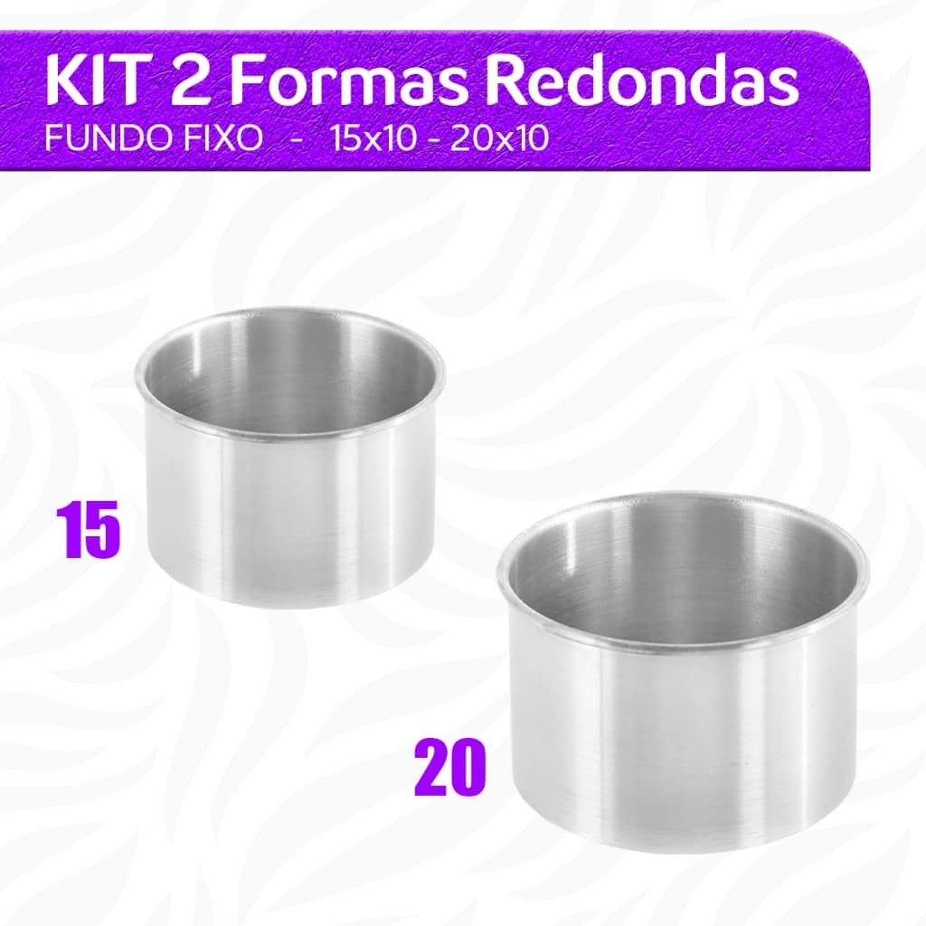 Kit Forma Redonda Assadeira 15x10 20x10 Fundo Fixo