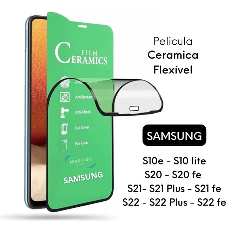 Pelicula Ceramica Flexível p/ Samsung S10e LITE S20 S21 S22 FE Plus De alto nivel e Enviamos Rapido
