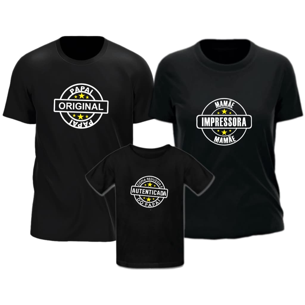 Kit 3 Camisetas Familia Cópia e Original - 100% Algodão