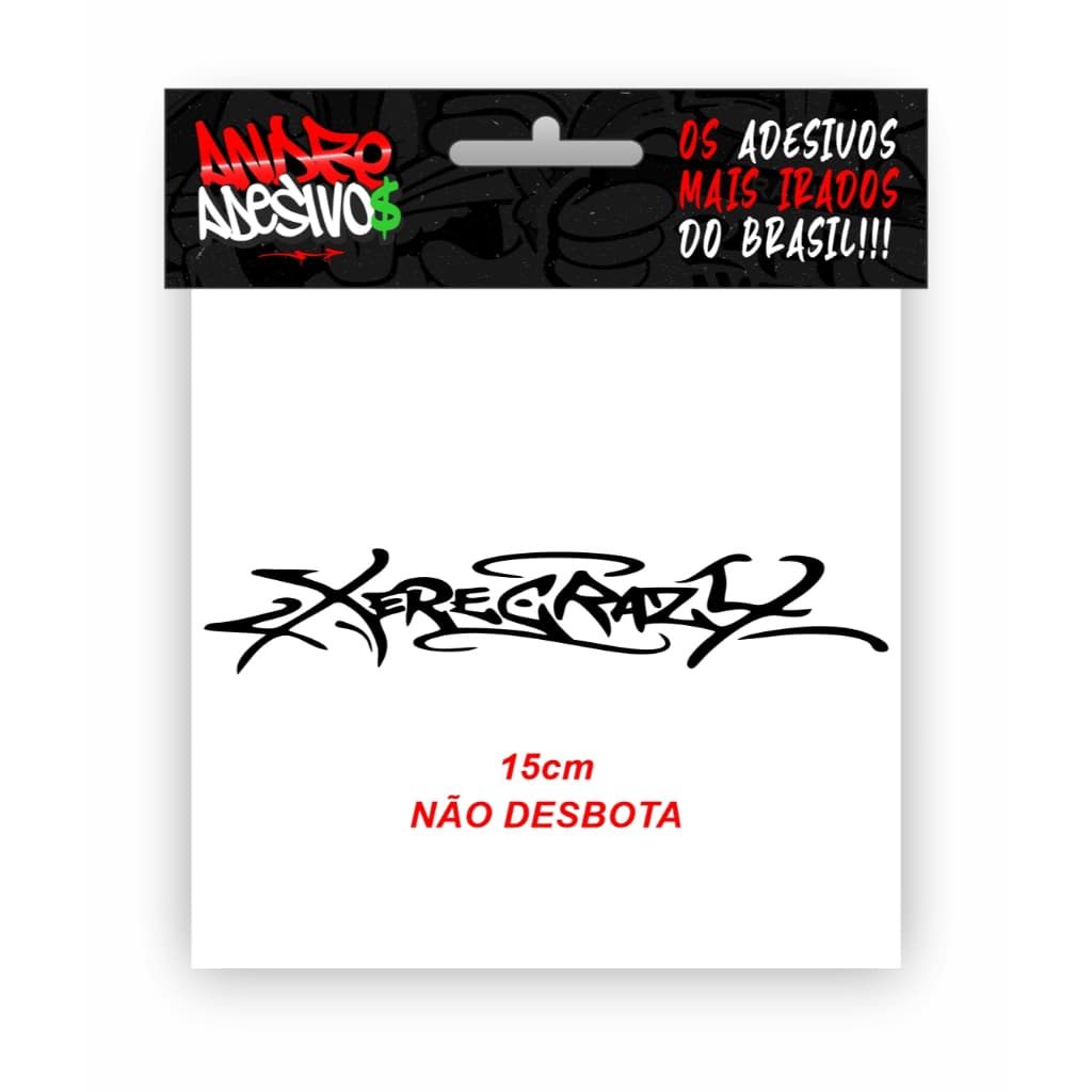 ADESIVO ORIGINAL XERECRAZY - ADESIVO DE MOTO, GRAU, 244, FRASE GRAU, DE BIKES