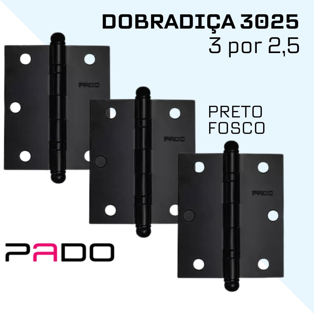 Dobradiça Pado Para Portas de Madeira Pado Concept 3025 3x2,5 Kit C/ 3Pçs Preto Fosco