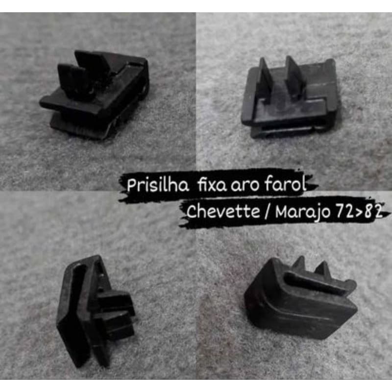 4 Prisilha de Fixação do farol Chevette/Marajo 72>82