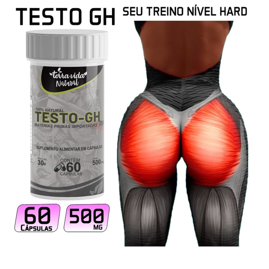TestoGH + Coxas + Glúteos Para Mulheres Ou Homens