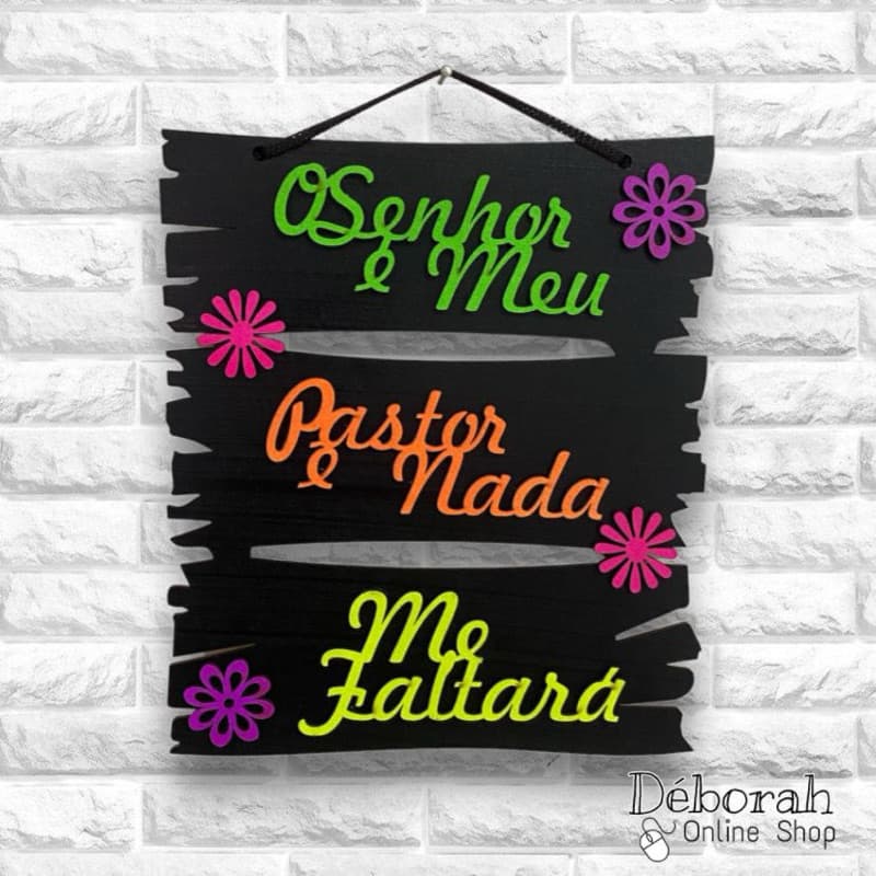 Quadro Decorativo | O SENHOR É O MEU PASTOR E NADA ME FALTARÁ | Cor Neon | Decoração para Casa