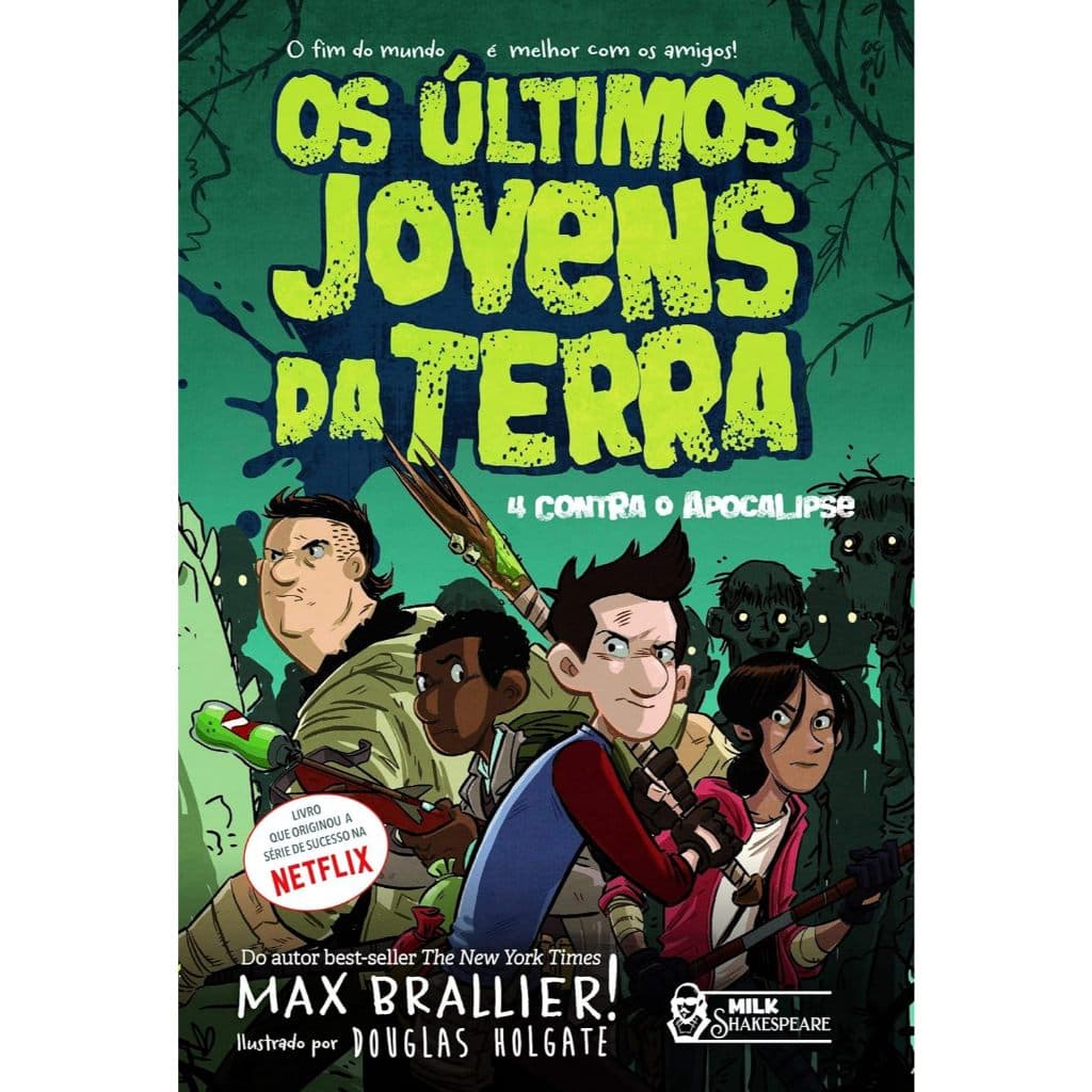 Os últimos jovens da Terra: 4 contra o Apocalipse