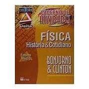 LIVRO COLEÇÃO DELTA FISICA/QUIMICA/HISTORIA/GEOGRAFIA/PORTUGUES VOL ÚNICO ENSINO MÉDIO