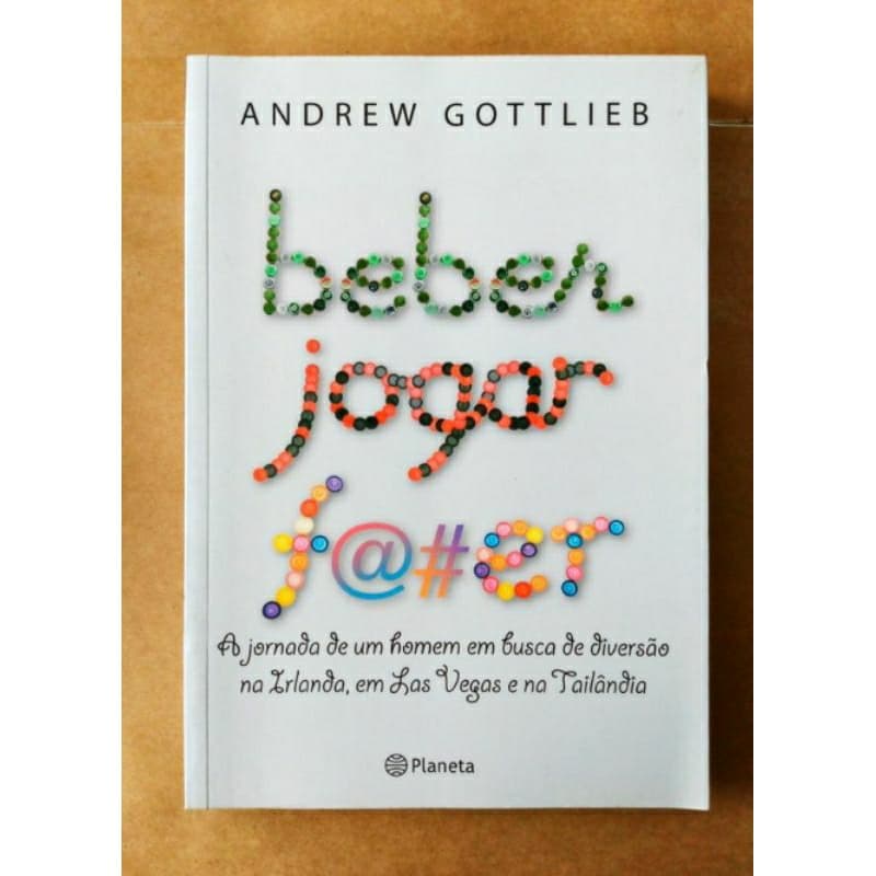 Livro Beber Jogar F@#er de Andrew Gottlieb