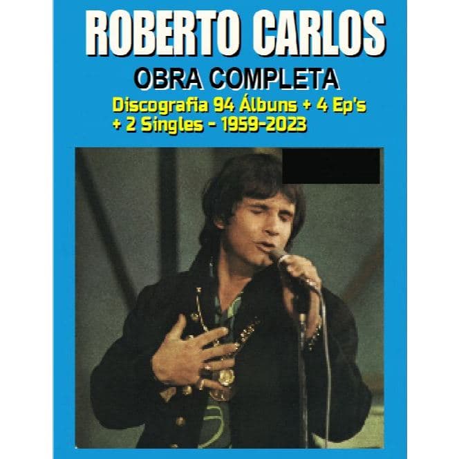 Roberto Carlos - Obra Completa - (1954-2025) ***P.E.N.D.R.I.V.E*** 95 Álbuns  -  (Inclui o álbum Eu Ofereço Flores 2023)