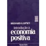 Introdução à Economia Positiva - Richard G. Lipsey