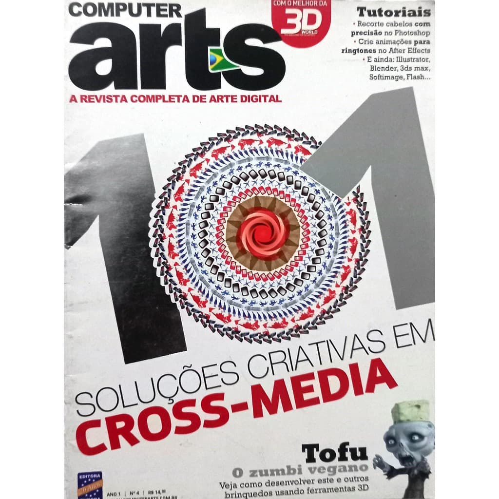 Revista Computer Arts 4 - Ilustração e Design - Arte Digital - Tutoriais - 3Ds Max - Blender - Affeter Effects - Editora Europa