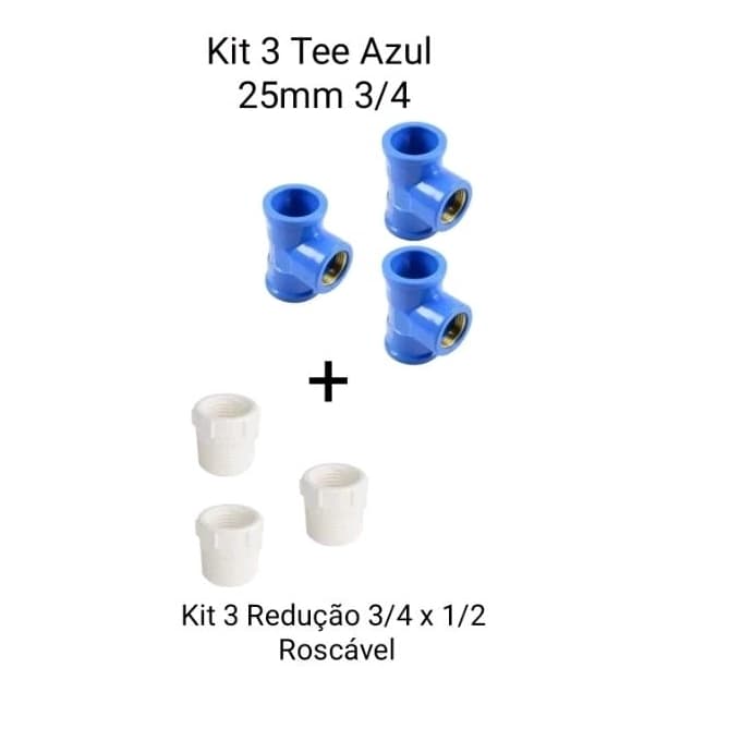 KIT 3 Tee Azul Soldável 25mm Rosca bucha Latão 3/4 + 3 Redução 3/4 x 1/2 Roscável