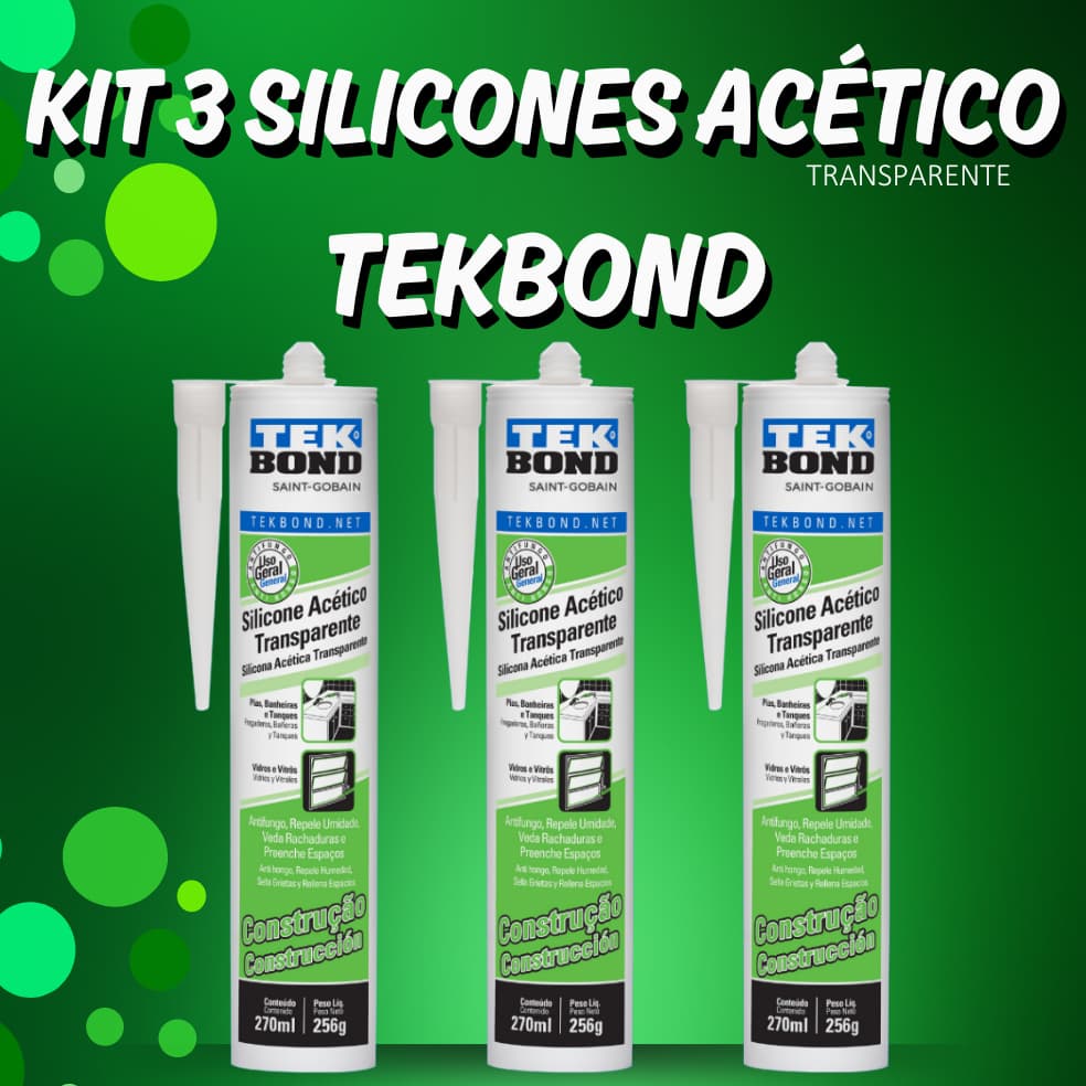 Kit com 3 unidades de Silicone Acético Transparente Incolor TekBond 256g