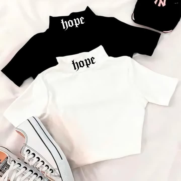 Cropped Blusinha Escrita HOPE, Gola Alta - Básica Blogueira Alternativa Feminina