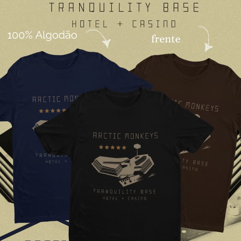 CAMISETA TRANQUILITY BASE HOTEL + CASINO ARCTIC MONKEYS [100% algodão]