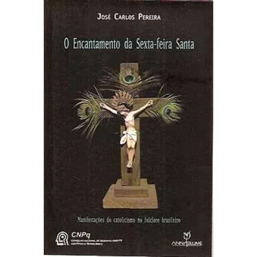 O Encantamento Da Sexta-feira  Jose Carlos Pereira (8383)