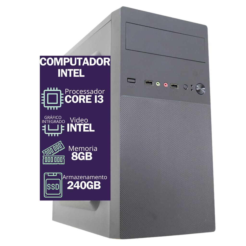 Computador Intel Core I3 Ssd 240gb 8gb Ram Pc Home Office