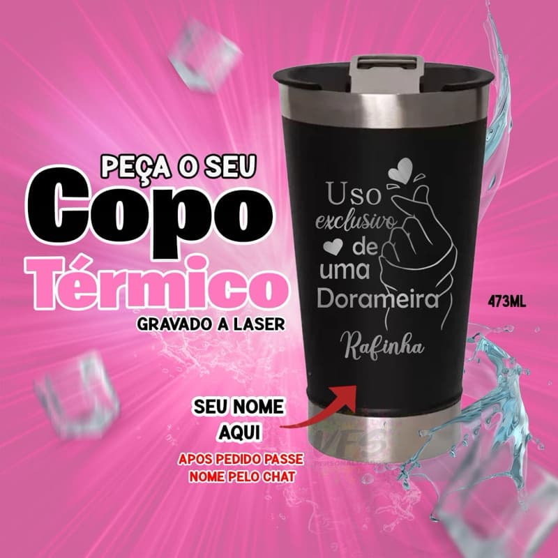 Copo térmico com tampa e abridor dorama dorameira com nome personalizado
