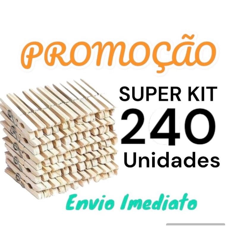 Kit Com 240 Unidades de Pregador, Prendedor de Roupa Gigante, Madeira de Reflorestamento, Pregador De Roupas