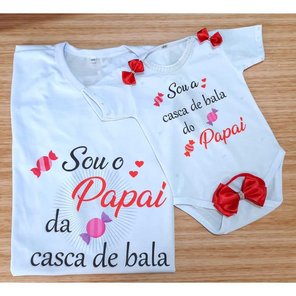 Kit Camiseta e Body De Bebê Meu Primeiro Dia Dos Pais Com Meu Papai Camiseta Pai e filha Eu E Casca De Bala