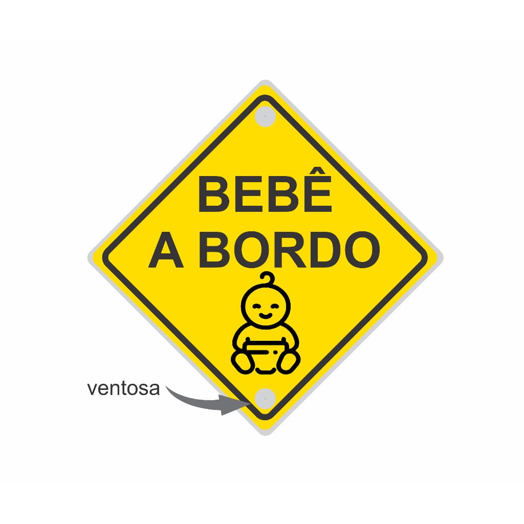 Plaquinha para Carro Aviso Bebê a Bordo Fixado com Ventosa no Vidro parte Interna