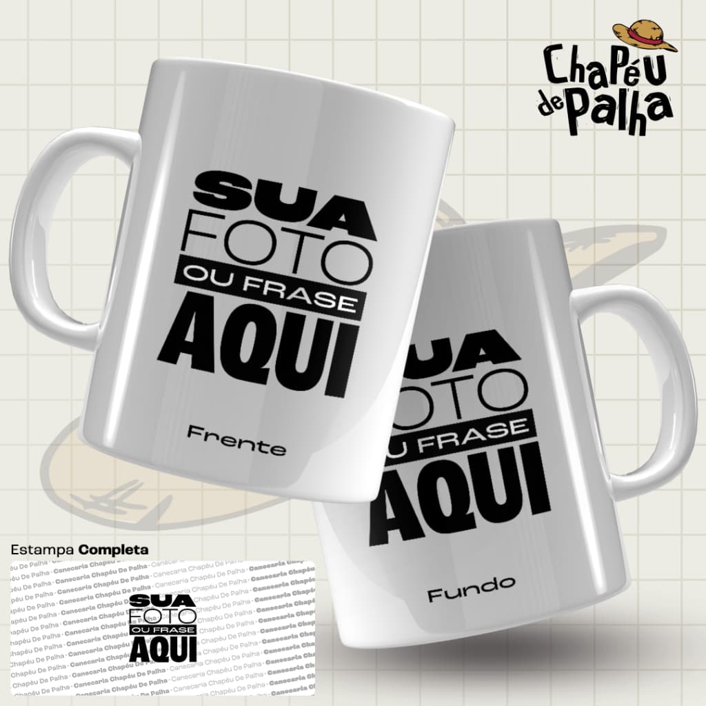 Caneca Sublimada - Personalizada - Sua arte aqui - Seu texto aqui
