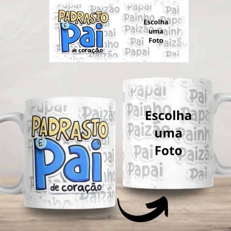 Caneca Personalizada com sua Foto Padrasto é Pai de Coração Dia dos Pais Xícara Presente Lembrança Promoção