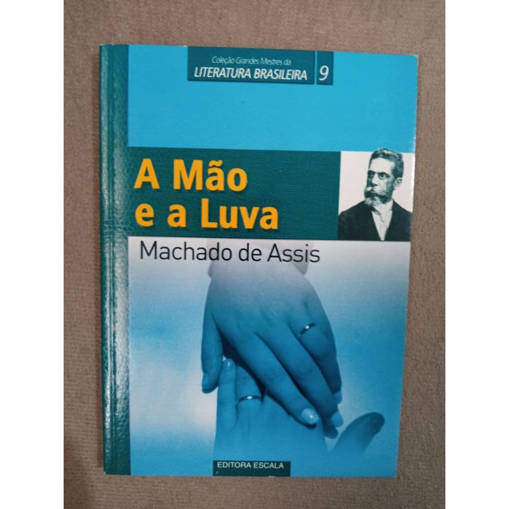 A Mão e a Luva, de Machado de Assis